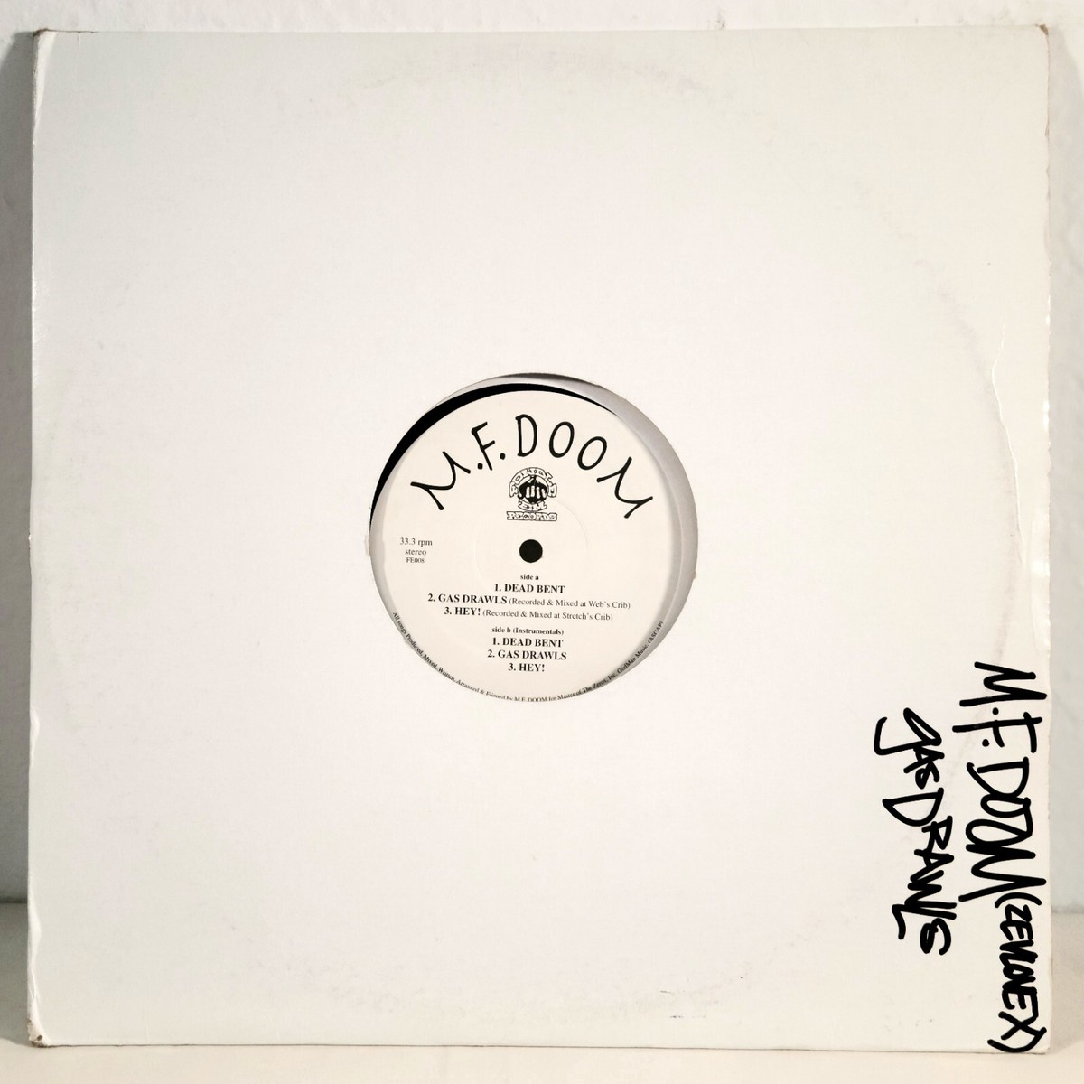 1997 - M.F. DOOM - DEAD BENT / GAS DRAWLS / HEY! - FONDLE 'EM