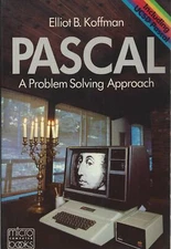 Pascal: A problem solving approach (Addison-Wesley microbooks popular series)