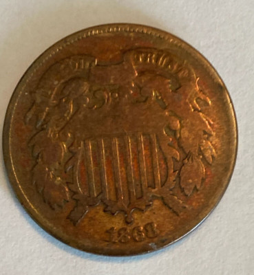 1868 2 Cent Coin - Nice Copper color still visible after 130 years - Only 2.8M