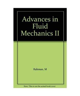 Advances in Fluid Mechanics II