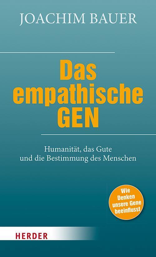 Thumbnail - Das Empathische Gen Joachim Bauer