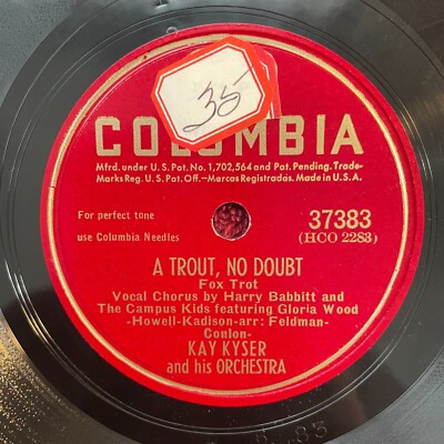 COLUMBIA 37383 Kay Kyser 78rpm A Trout, No Doubt/Dreamland