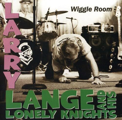 Larry Lange & His Lonely Knights Wiggle room (CD) Album