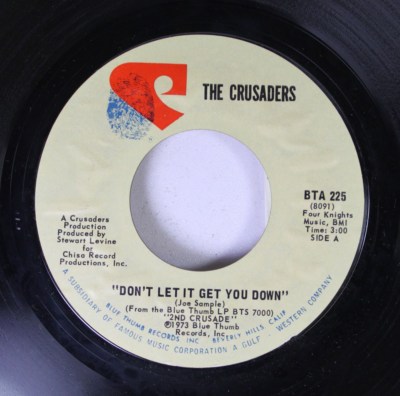 Soul 45 The Crusaders - Don'T Let It Get You Down / Journey From Within' On Chis