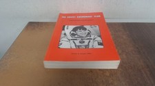 			The Soviet Cosmonaut Team: A Comprehensive Guide to the Men and W		