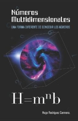 Hugo Rodríguez Carmona Números multidimensionales (Paperback)
