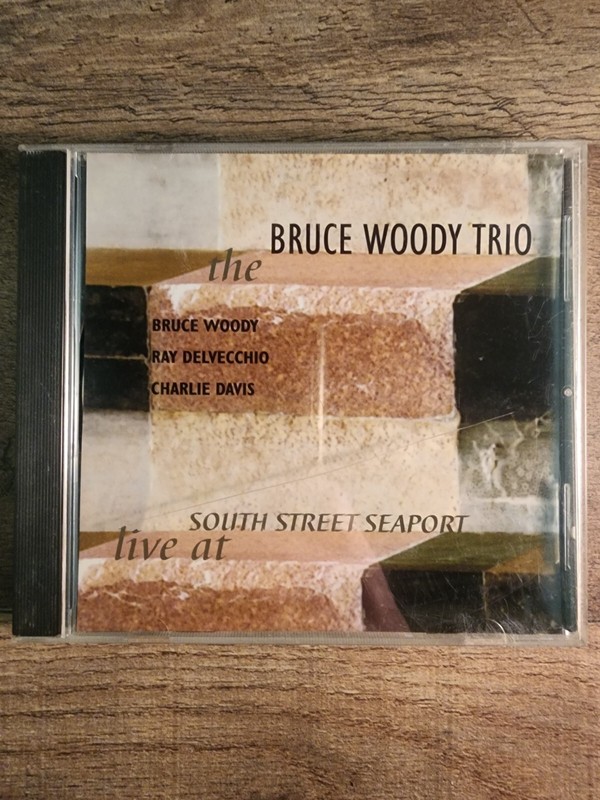 Bruce Woody Trio Live at South Street Seaport-CD Good