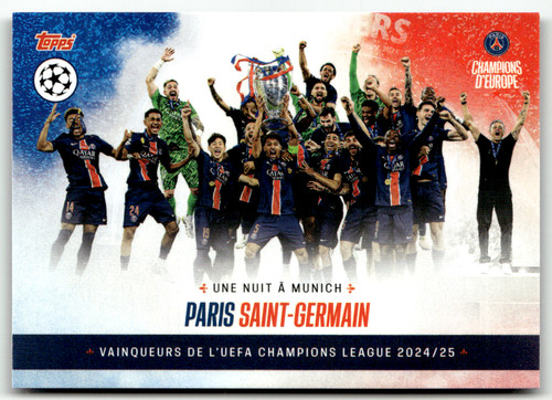 2025 Topps Champions D'Europe PSG No. Paris Saint-Germain Une Nuit A Munich