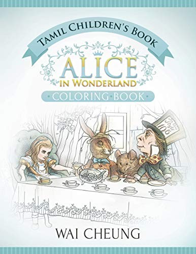 Tamil Children's Book: Alice in Wonderland (Eng. Cheung<|