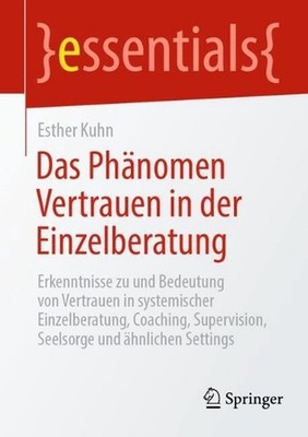 Das Phnomen Vertrauen in der Einzelberatung: Erkenntnisse zu und Bedeutung von V