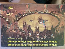 The Circus Coming! The Circus Is Coming! D.J. Arneson Vintage 1971 P.T. Barnum