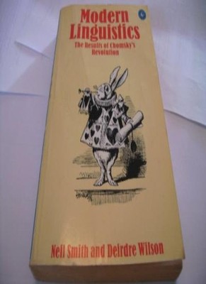 Modern Linguistics: The Results of Chomsky's Revolution (Pelican