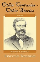 Other Centuries--Other Stories Ernestine Townsend Taschenbuch Englisch 2001
