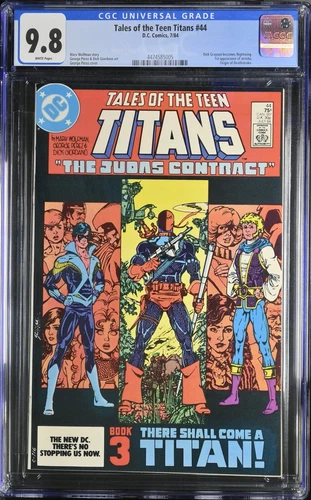 Tales of The Teen Titans #44 CGC 9.8 1st App. Nightwing D.C. Comics 1984