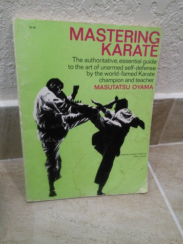 Original 1978 Mastering Karate The Authoritative Essential Guide Masutatsu Oyama
