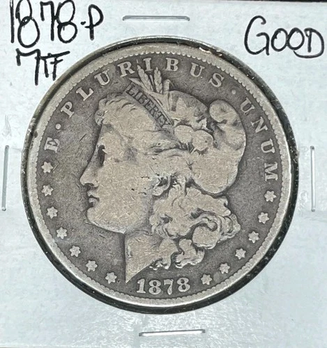 1878 7TF MORGAN SILVER DOLLAR ~ GOOD ~ NICE COIN ~