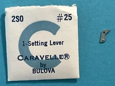 Vintage CARAVELLE By Bulova 2S0 #25 Setting Lever NOS