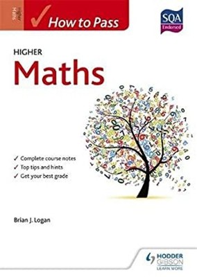 How to Pass Higher Maths Paperback Brian Logan
