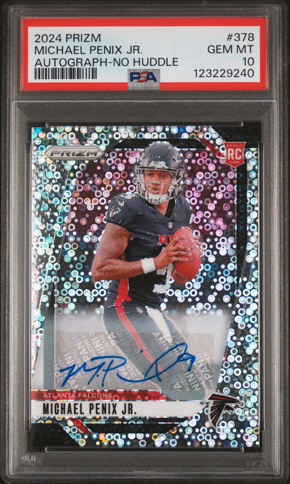 2024 PANINI PRIZM AUTO-NO HUDDLE #378 MICHAEL PENIX JR. PSA 10