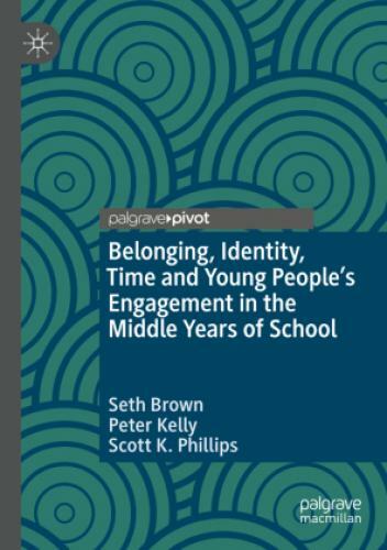Thumbnail - Belonging, Identity, Time And Young People's Engagement In The Middle