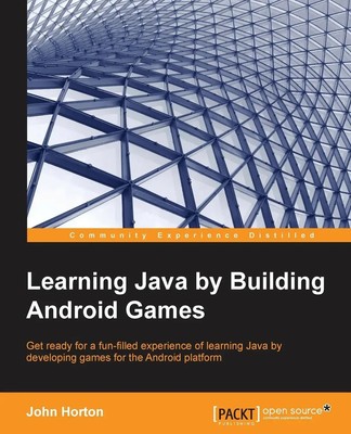 John Horton | Learning Java by Building Android Games | Taschenbuch | Englisch