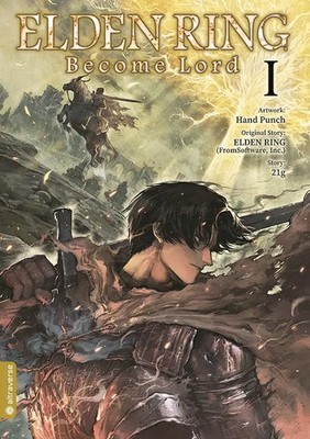 Elden Ring - Become Lord 01 | FromSoftware Inc. (u. a.) | Deutsch | Taschenbuch