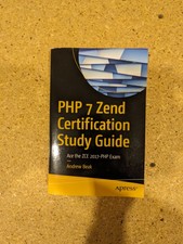 PHP 7 Zend Certification Study Guide ** Ace t...