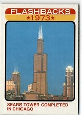 2022 Topps Heritage Sears Tower Completed  1973 News Flashbacks NF-13