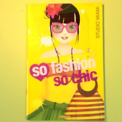 SO FASHION SO CHIC STUDIO MIAMI CREALIBRI
