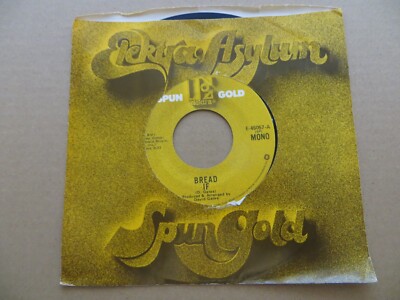 Bread   If / Mother Freedom - Asylum Records E-45057 7'' Single VG/Generic