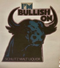 Original Vintage 1973 I'm Bullish On Schlitz Malt Liquor Beer Iron On Transfer