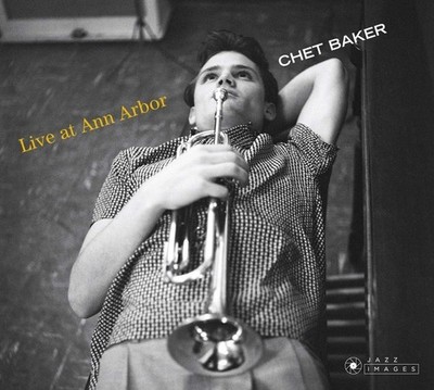 Chet Baker - Live At Ann Arbor + 5 Bonus Tracks! CD - Deluxe Edition Digipak