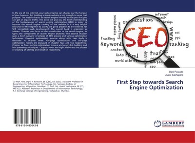 Dipti Pawade (u. a.) | First Step towards Search Engine Optimization | Buch