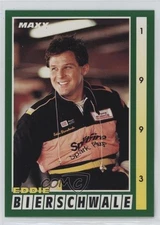 1993 Maxx Eddie Bierschwale #23 10ou