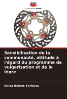 Sirika Bekele Terfassa | Sensibilisation De La Communauté, Attitude à L'éGard...
