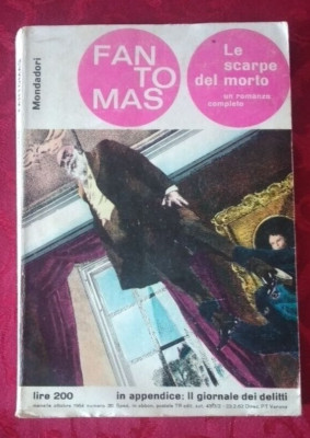 FANTOMAS N° 20 1964 LE SCARPE DEL MORTO P. SOUVESTRE M. ALLAIN MONDADORI