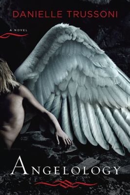 Angelology Hardcover Danielle Trussoni