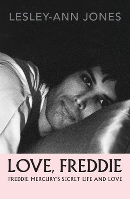 Book In English Love, Freddie: Freddie Mercury S Secret Life And Love Leslie-Enn