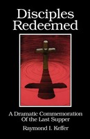 Raymond I. Keffer | Disciples Redeemed | Taschenbuch | Englisch (1995)