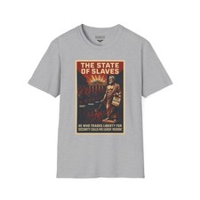 Image of Epictetus Slave State Tee Anti Woke Political Shirt Red Pill Stoic Apparel