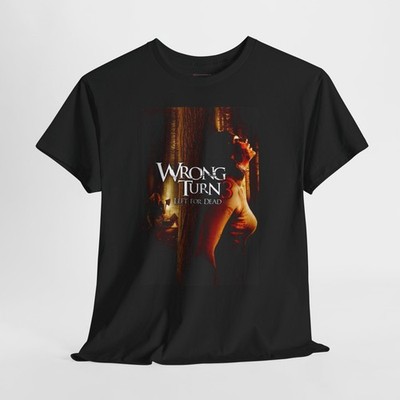 Wrong Turn 3 Left for Dead 2009 Retro Movie Poster Horror Unisex Graphic T-Shirt