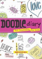 Doodle Diary: Art Journaling For Girls By Dawn Devries Sokol, (paperback), Gibbs on sale Doodle Diary: Art Journaling For Girls By Dawn Devries Sokol, (paperback), Gibbs on sale