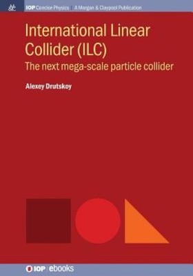 International Linear Collider (Ilc): The Next Mega-Scale Particle Collider