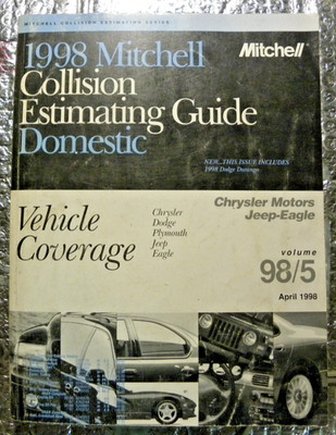 Mitchell Collision Estimating Guide Manual  April 1998 Jeep Dodge Chrysler Eagle