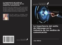 Lisa HöHne | La Importancia Del Estilo De Liderazgo En La Industria De Los...