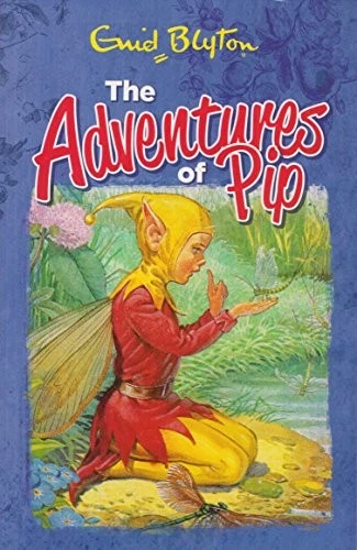 THE ADVENTURES OF PIP by Enid Blyton Book The Fast Free Shipping