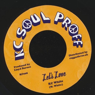 KC White - Let's Love  /  Wananchi - Let's Dub (Europe press) [New Vinyl 7'']