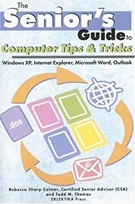 Computer Tips and Tricks : Windows XP, Internet Explorer, Microso