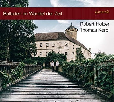 Robert Holzer - /Thomas Kerbl  Balladen Im Wandel Der Zeit - CD - F600z