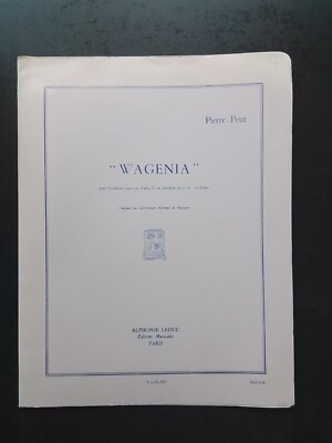 PARTITUR - PIERRE-PETIT - WAGENIA für Posaune, Tuba oder Saxhorn und Klavier